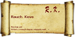 Rauch Keve névjegykártya